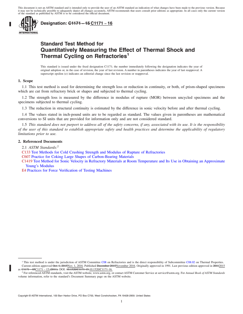 REDLINE ASTM C1171-16 - Standard Test Method for Quantitatively Measuring the Effect of Thermal Shock and Thermal   Cycling on Refractories