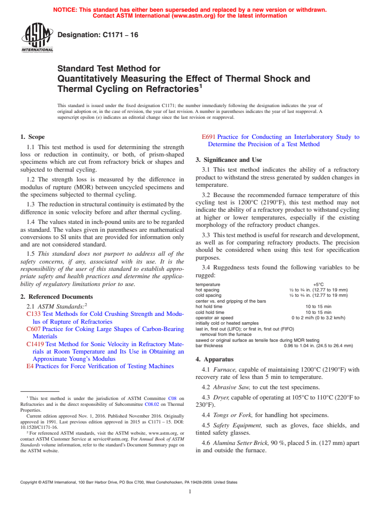 ASTM C1171-16 - Standard Test Method for Quantitatively Measuring the Effect of Thermal Shock and Thermal   Cycling on Refractories