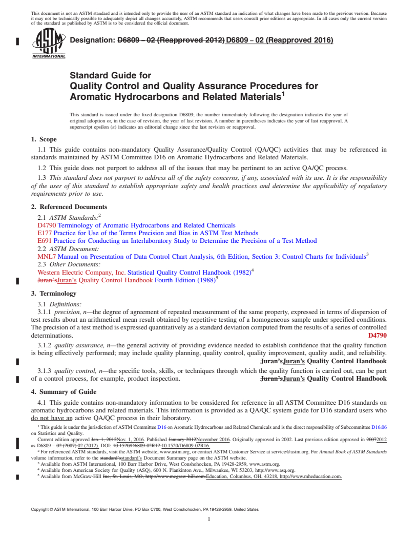 REDLINE ASTM D6809-02(2016) - Standard Guide for Quality Control and Quality Assurance Procedures for Aromatic   Hydrocarbons  and Related Materials