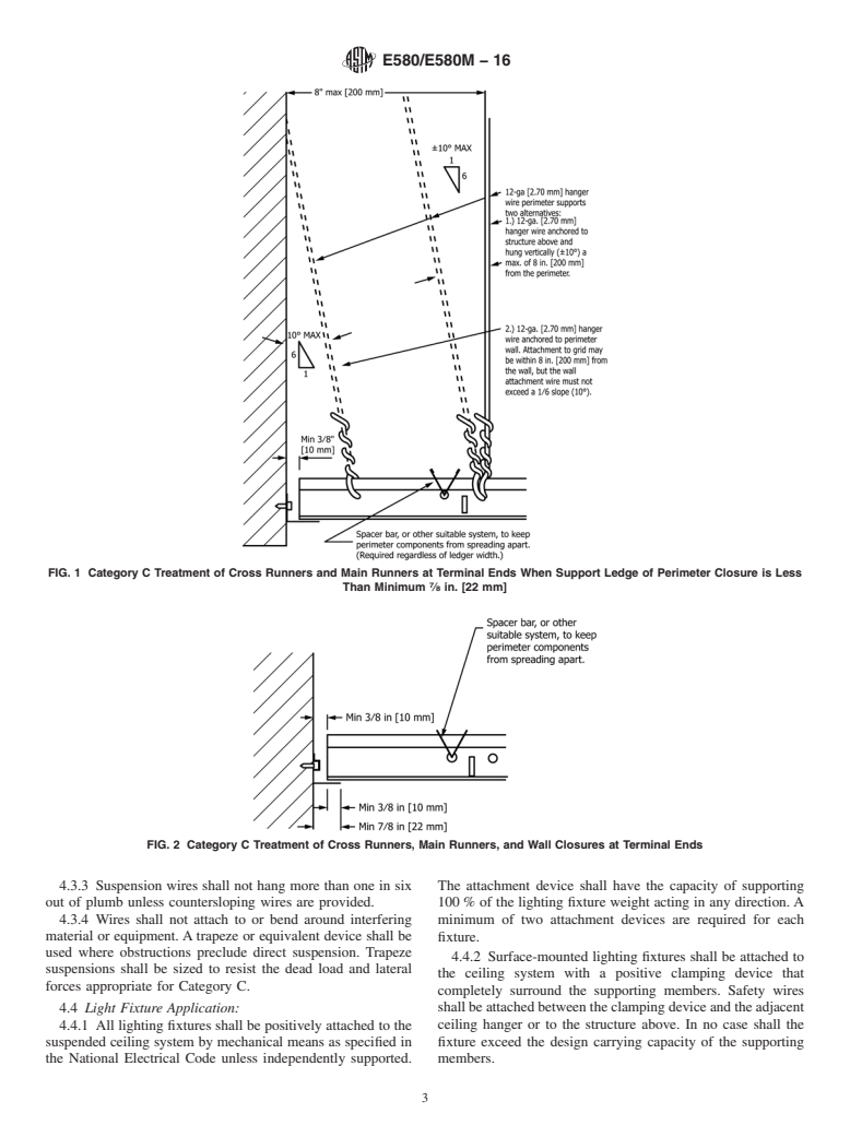 ASTM E580/E580M-16 - Standard Practice for  Installation of Ceiling Suspension Systems for Acoustical Tile  and Lay-in Panels in Areas Subject to Earthquake Ground Motions