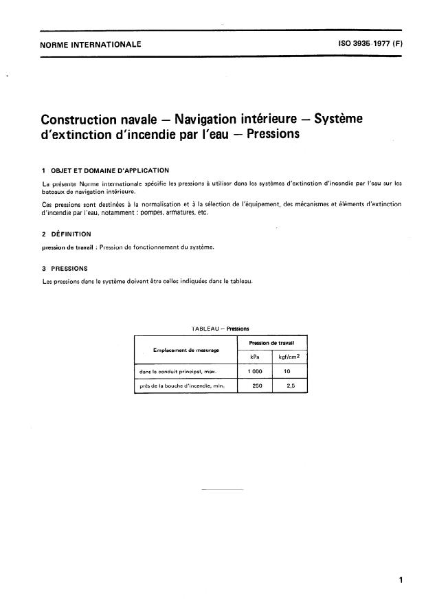 ISO 3935:1977 - Construction navale -- Navigation intérieure -- Systeme d'extinction d'incendie par l'eau -- Pressions