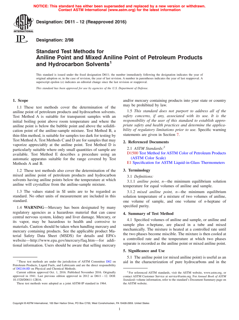 ASTM D611-12(2016) - Standard Test Methods for Aniline Point and Mixed Aniline Point of Petroleum Products  and Hydrocarbon Solvents