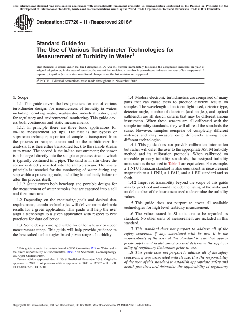 ASTM D7726-11(2016)e1 - Standard Guide for  The Use of Various Turbidimeter Technologies for Measurement  of Turbidity in Water