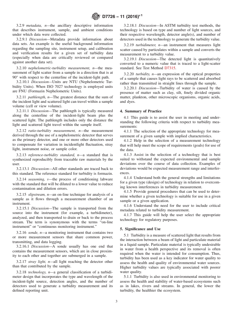 ASTM D7726-11(2016)e1 - Standard Guide for  The Use of Various Turbidimeter Technologies for Measurement  of Turbidity in Water