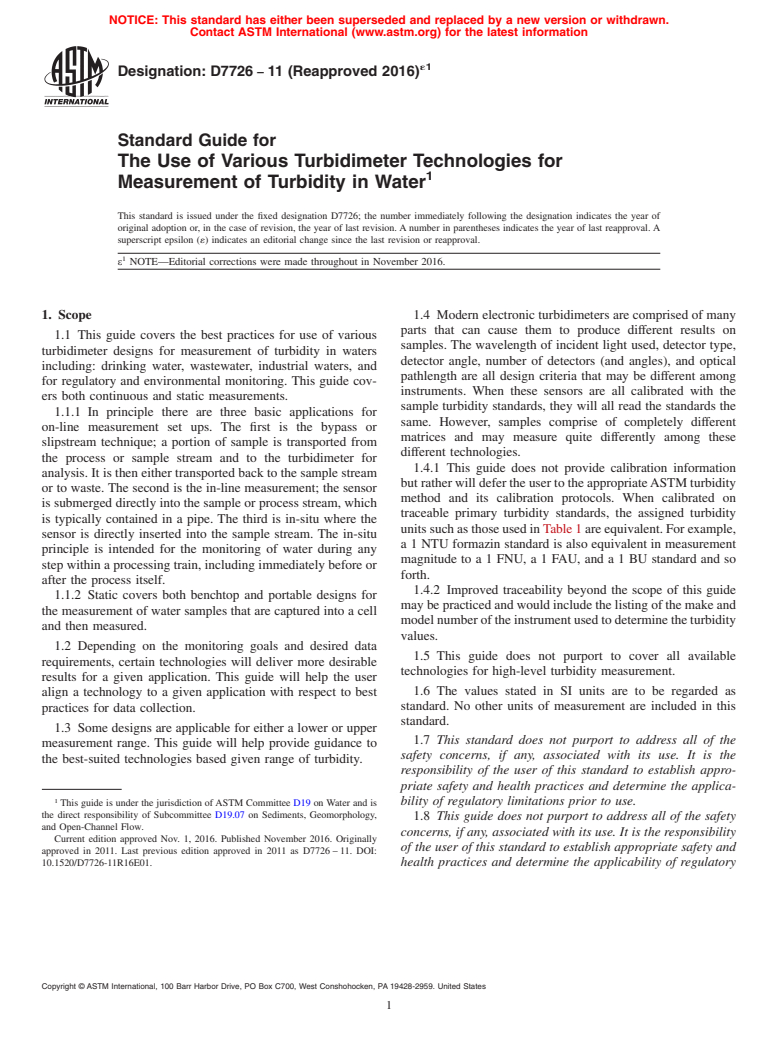 ASTM D7726-11(2016)e1 - Standard Guide for  The Use of Various Turbidimeter Technologies for Measurement  of Turbidity in Water