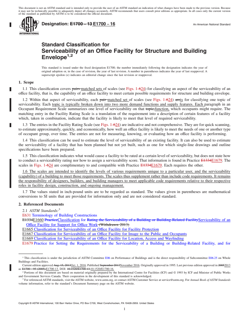 REDLINE ASTM E1700-16 - Standard Classification for Serviceability of an Office Facility for Structure and Building  Envelope<rangeref></rangeref  >
