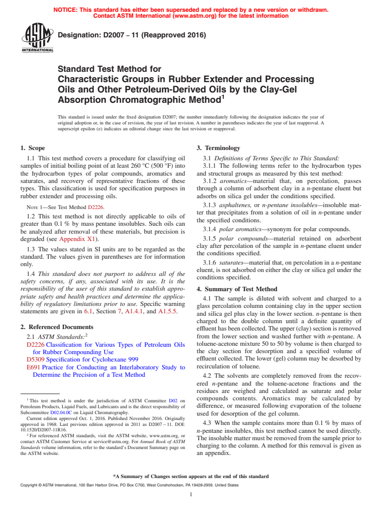 ASTM D2007-11(2016) - Standard Test Method for Characteristic Groups in Rubber Extender and Processing Oils   and Other Petroleum-Derived Oils by the Clay-Gel Absorption Chromatographic   Method