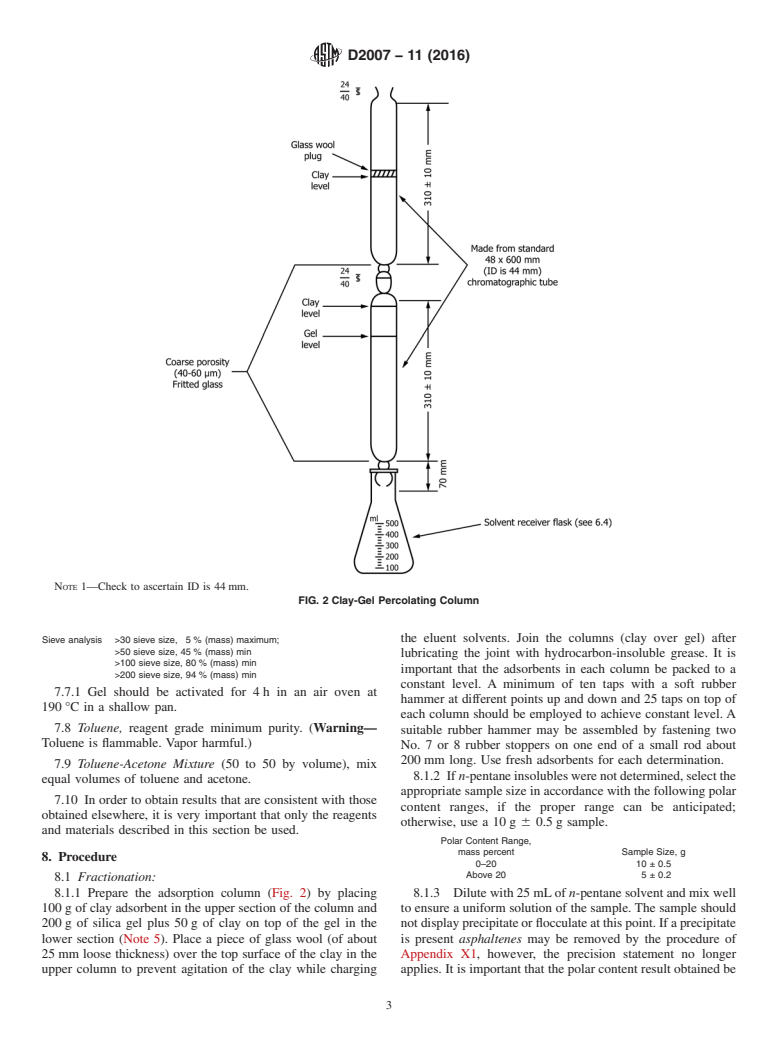 ASTM D2007-11(2016) - Standard Test Method for Characteristic Groups in Rubber Extender and Processing Oils   and Other Petroleum-Derived Oils by the Clay-Gel Absorption Chromatographic   Method