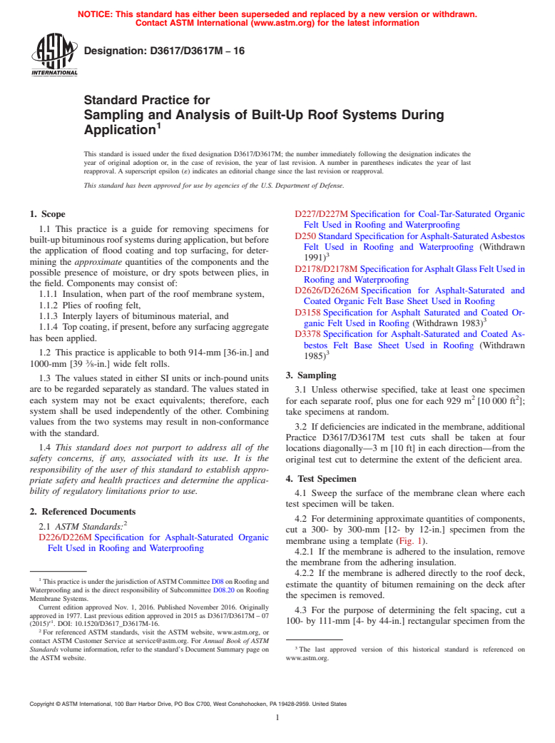 ASTM D3617/D3617M-16 - Standard Practice for  Sampling and Analysis of Built-Up Roof Systems During Application