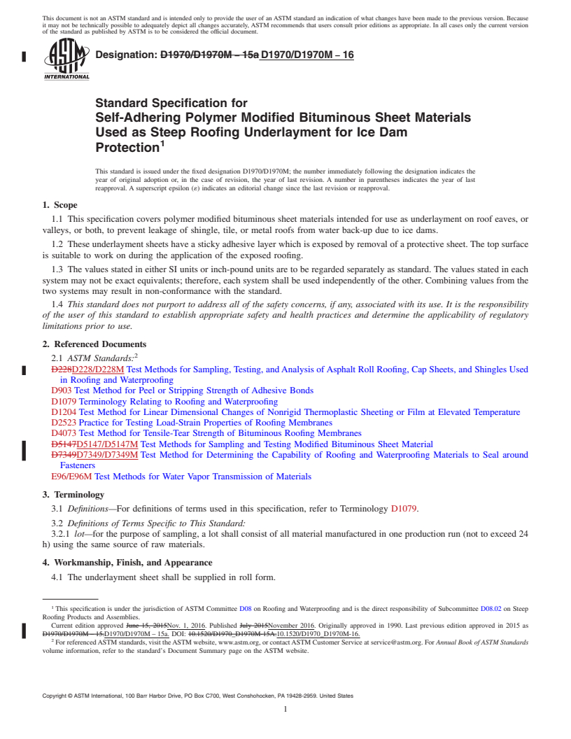 REDLINE ASTM D1970/D1970M-16 - Standard Specification for  Self-Adhering Polymer Modified Bituminous Sheet Materials Used   as Steep Roofing Underlayment for Ice Dam Protection
