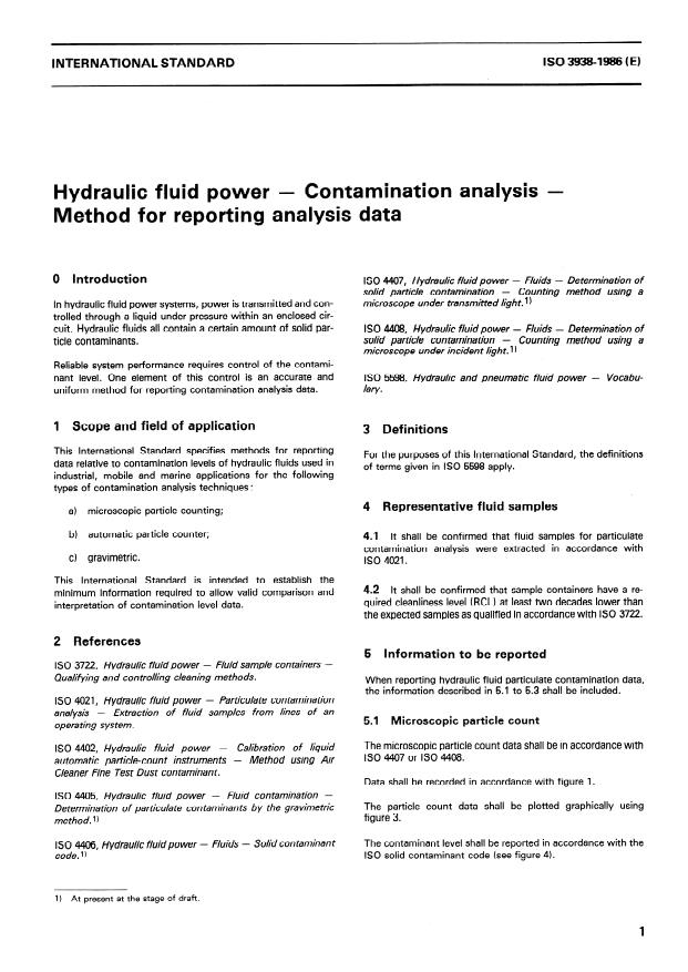 ISO 3938:1986 - Hydraulic fluid power -- Contamination analysis -- Method for reporting analysis data
