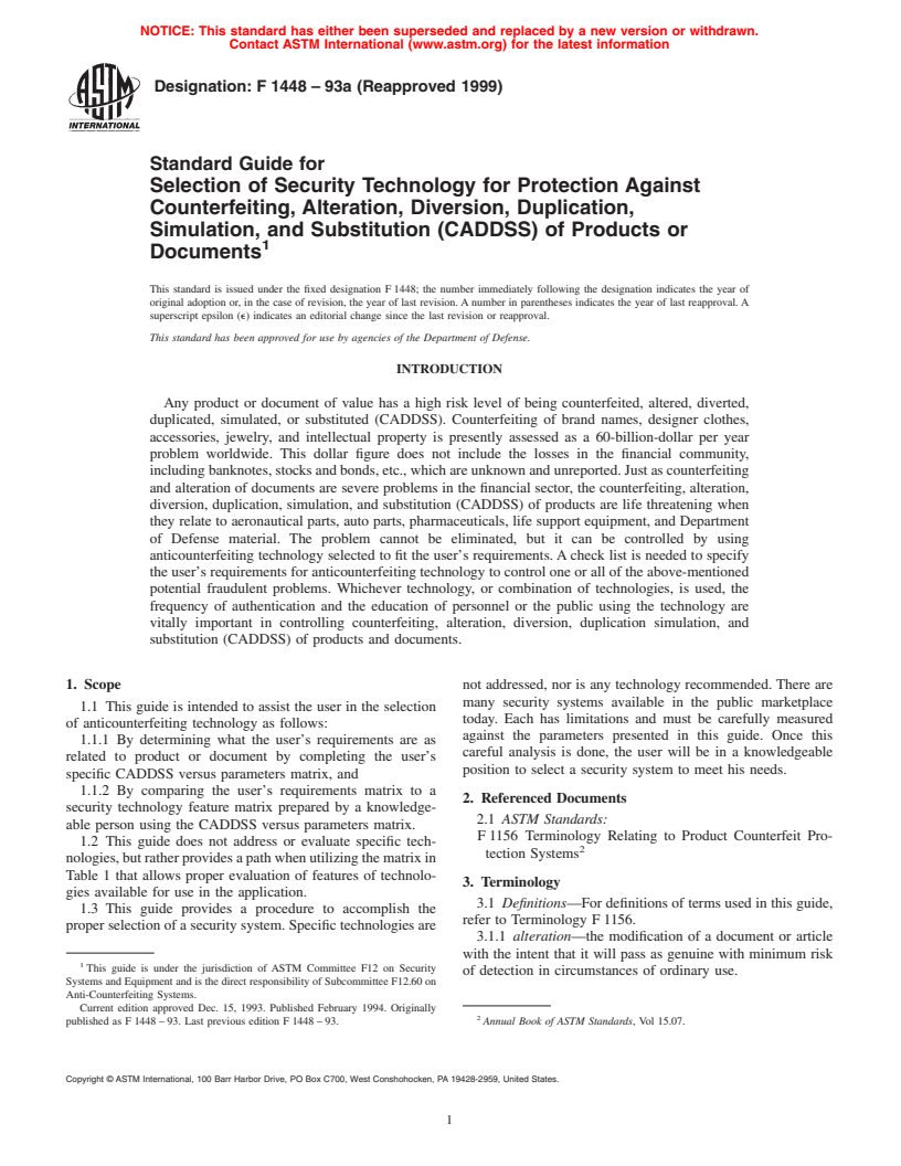 ASTM F1448-93a(1999) - Standard Guide for Selection of Security Technology for Protection Against Counterfeiting, Alteration, Diversion, Duplication, Simulation, and Substitution (CADDSS) of Products or Documents