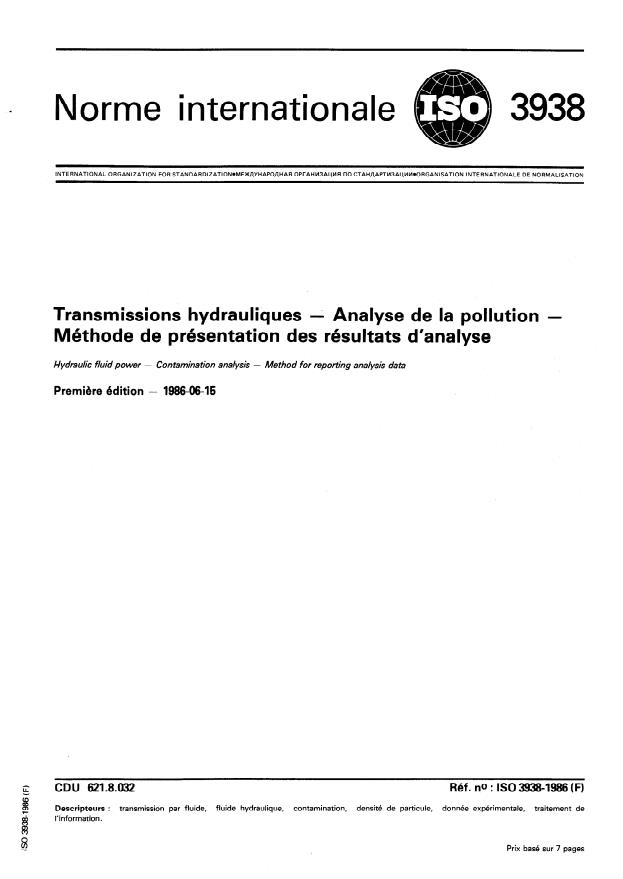 ISO 3938:1986 - Transmissions hydrauliques -- Analyse de la pollution -- Méthode de présentation des résultats d'analyse