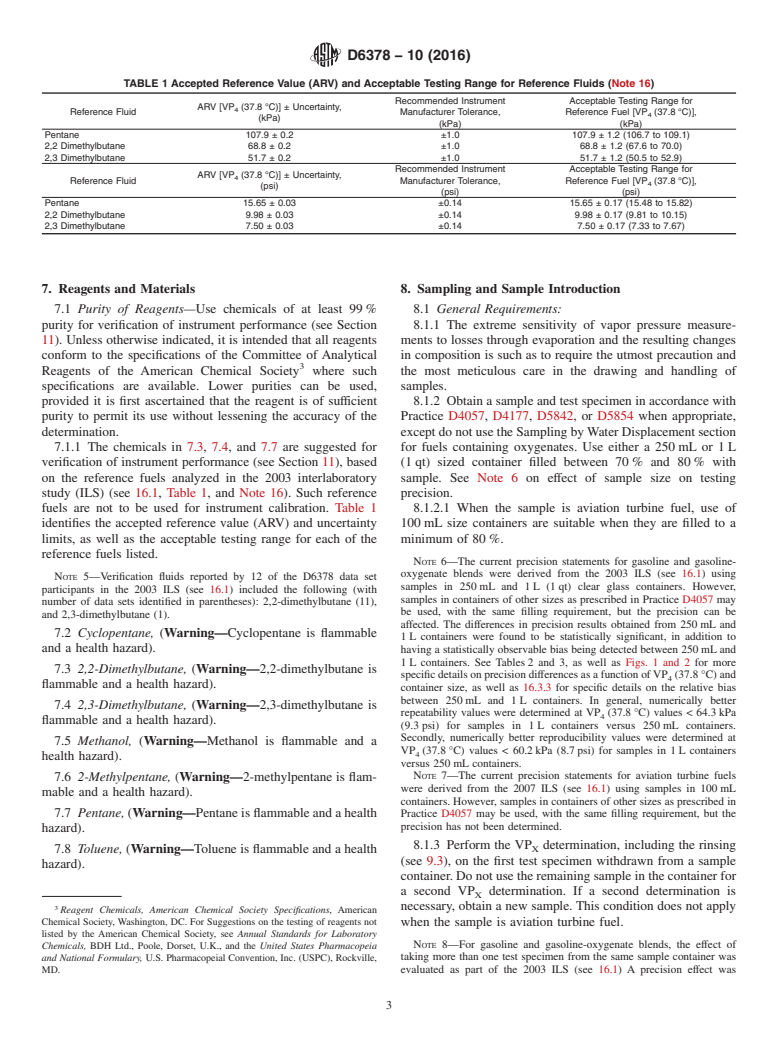 ASTM D6378-10(2016) - Standard Test Method for  Determination of Vapor Pressure (VP<inf>X</inf>) of Petroleum   Products, Hydrocarbons, and Hydrocarbon-Oxygenate Mixtures (Triple   Expansion Method)