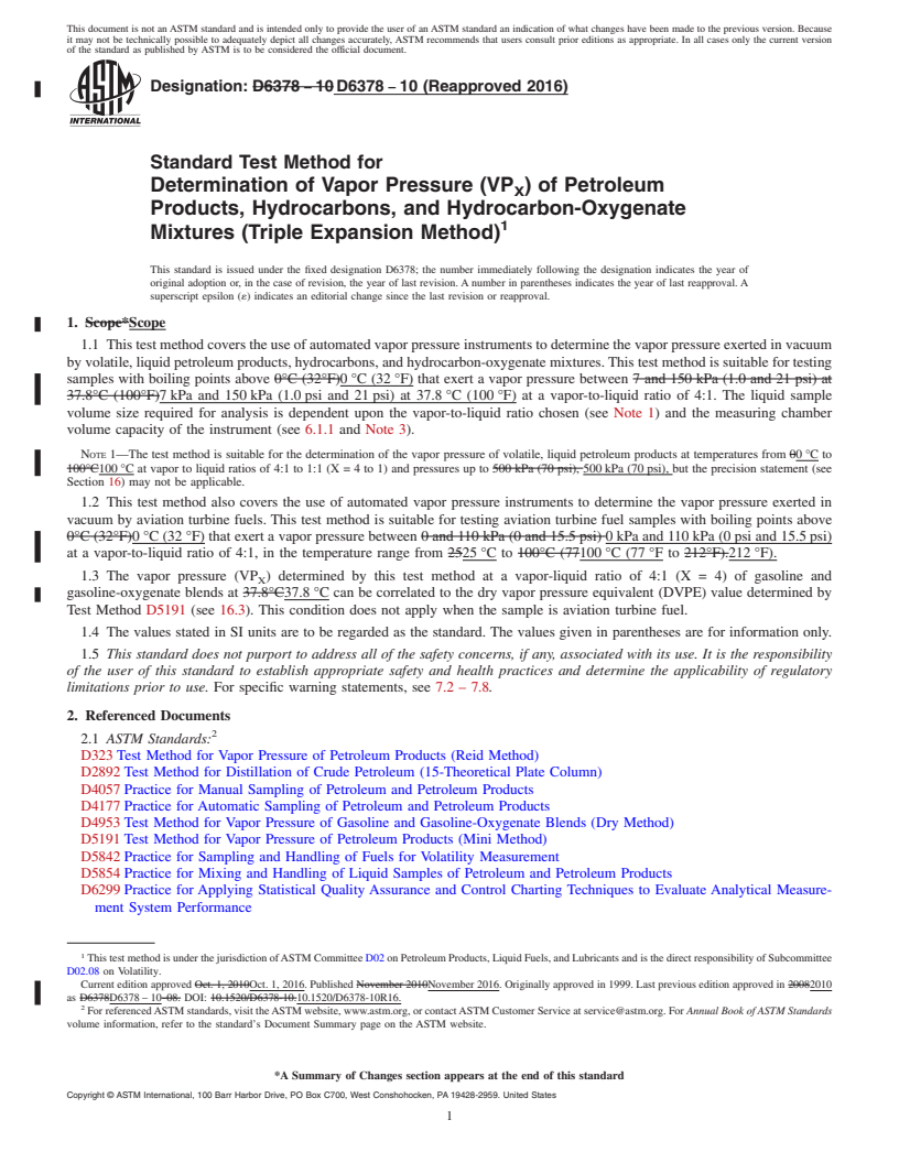 REDLINE ASTM D6378-10(2016) - Standard Test Method for  Determination of Vapor Pressure (VP<inf>X</inf>) of Petroleum   Products, Hydrocarbons, and Hydrocarbon-Oxygenate Mixtures (Triple   Expansion Method)