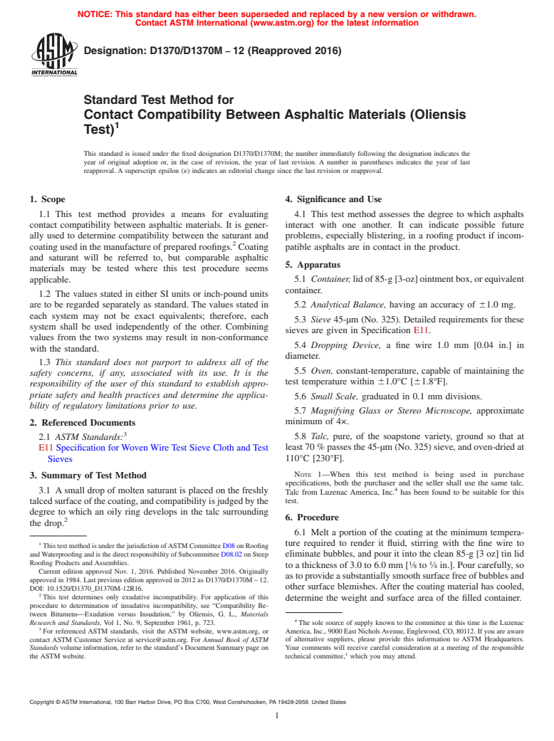 ASTM D1370/D1370M-12(2016) - Standard Test Method for  Contact Compatibility Between Asphaltic Materials (Oliensis  Test)