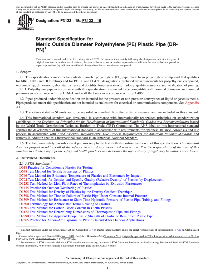 REDLINE ASTM F3123-16 - Standard Specification for Metric Outside Diameter Polyethylene (PE) Plastic Pipe (DR-PN)