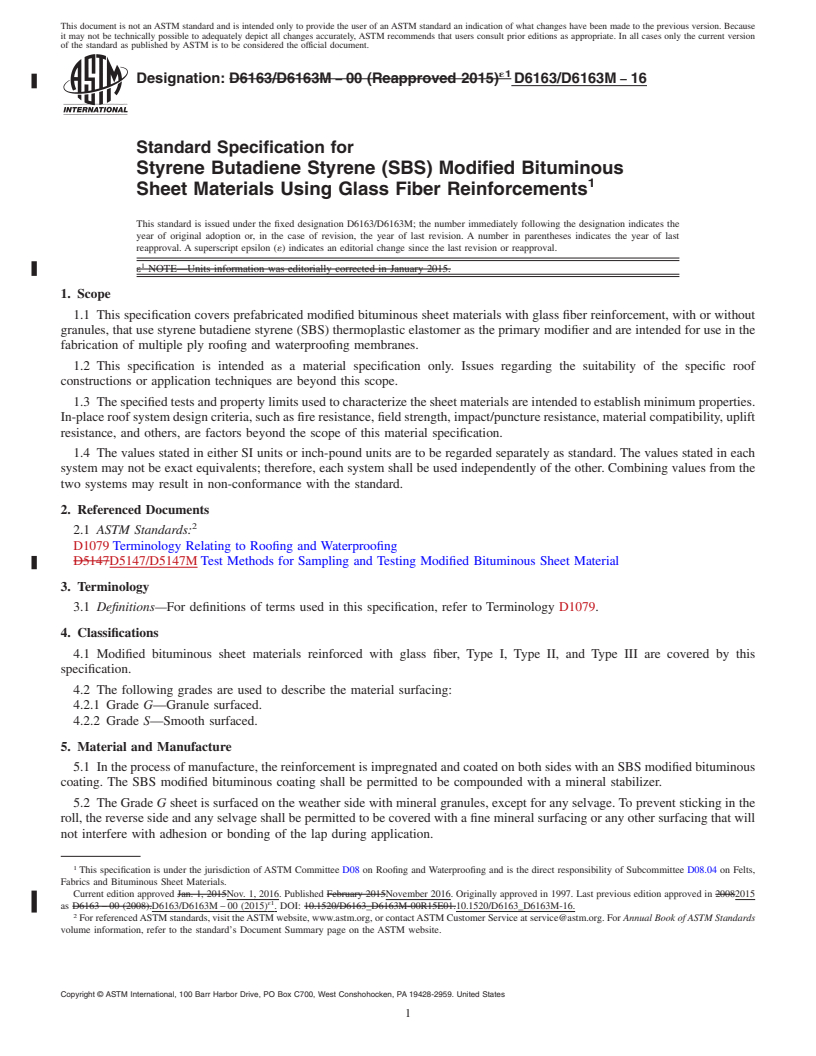 REDLINE ASTM D6163/D6163M-16 - Standard Specification for  Styrene Butadiene Styrene (SBS) Modified Bituminous Sheet Materials  Using Glass Fiber Reinforcements