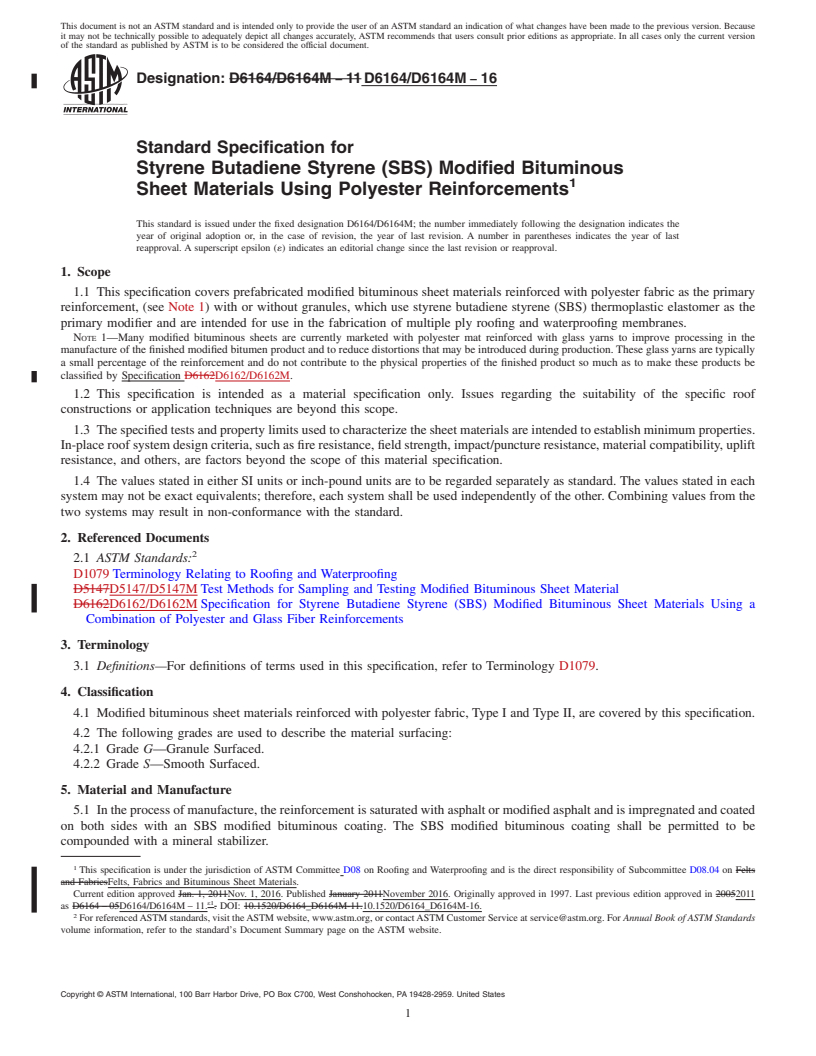 REDLINE ASTM D6164/D6164M-16 - Standard Specification for  Styrene Butadiene Styrene (SBS) Modified Bituminous Sheet Materials   Using Polyester Reinforcements