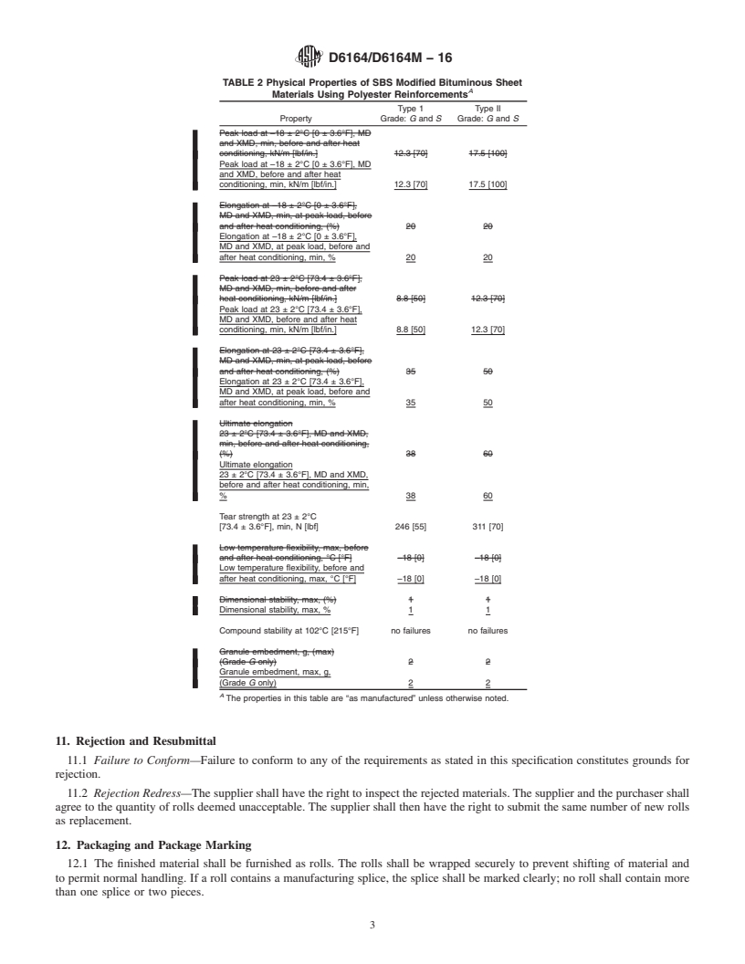 REDLINE ASTM D6164/D6164M-16 - Standard Specification for  Styrene Butadiene Styrene (SBS) Modified Bituminous Sheet Materials   Using Polyester Reinforcements