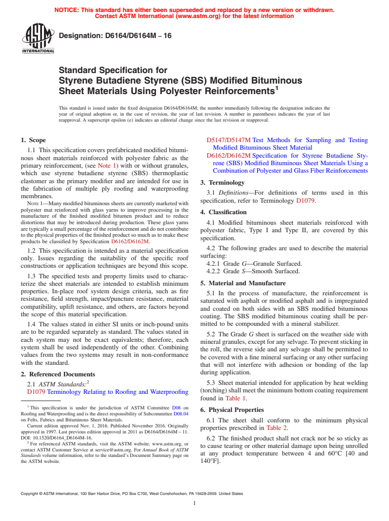 ASTM D6164/D6164M-16 - Standard Specification for  Styrene Butadiene Styrene (SBS) Modified Bituminous Sheet Materials   Using Polyester Reinforcements