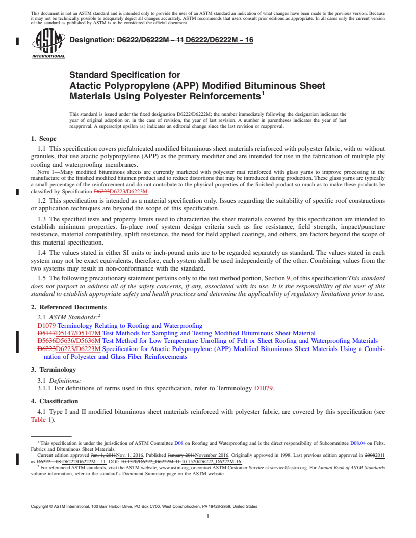 REDLINE ASTM D6222/D6222M-16 - Standard Specification for  Atactic Polypropylene (APP) Modified Bituminous Sheet Materials   Using Polyester Reinforcements