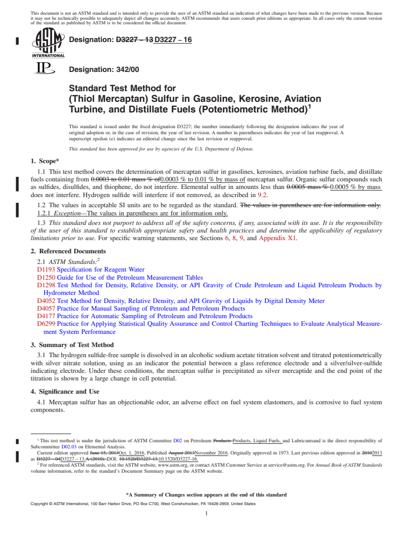 REDLINE ASTM D3227-16 - Standard Test Method for  (Thiol Mercaptan) Sulfur in Gasoline, Kerosine, Aviation Turbine,   and Distillate Fuels (Potentiometric Method)