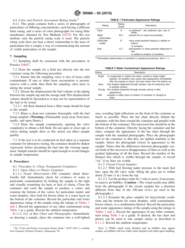 ASTM D6986-03(2016) - Standard Test Method for  Free Water, Particulate and Other Contamination in Aviation  Fuels (Visual Inspection Procedures)