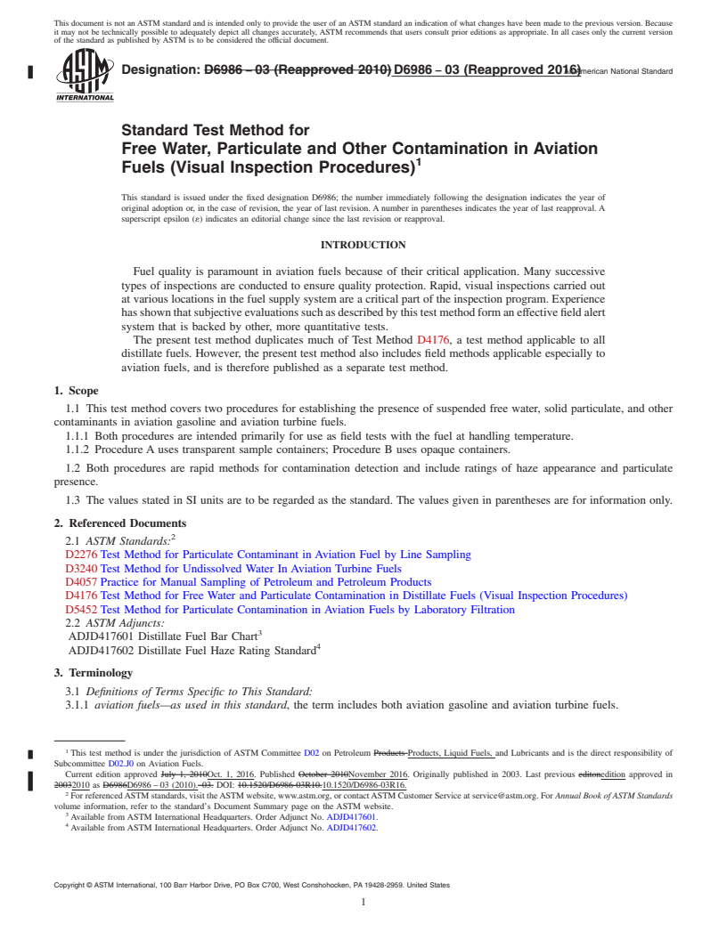 REDLINE ASTM D6986-03(2016) - Standard Test Method for  Free Water, Particulate and Other Contamination in Aviation  Fuels (Visual Inspection Procedures)