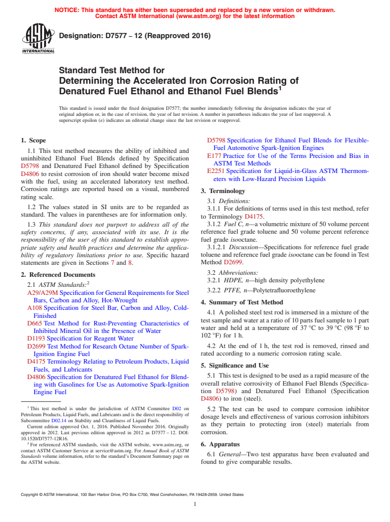 ASTM D7577-12(2016) - Standard Test Method for Determining the Accelerated Iron Corrosion Rating of Denatured  Fuel Ethanol and Ethanol Fuel Blends