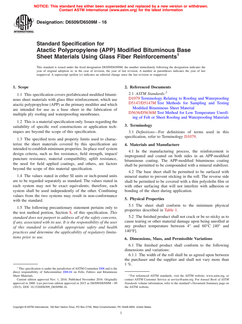 ASTM D6509/D6509M-16 - Standard Specification for  Atactic Polypropylene (APP) Modified Bituminous Base Sheet  Materials Using Glass Fiber Reinforcements