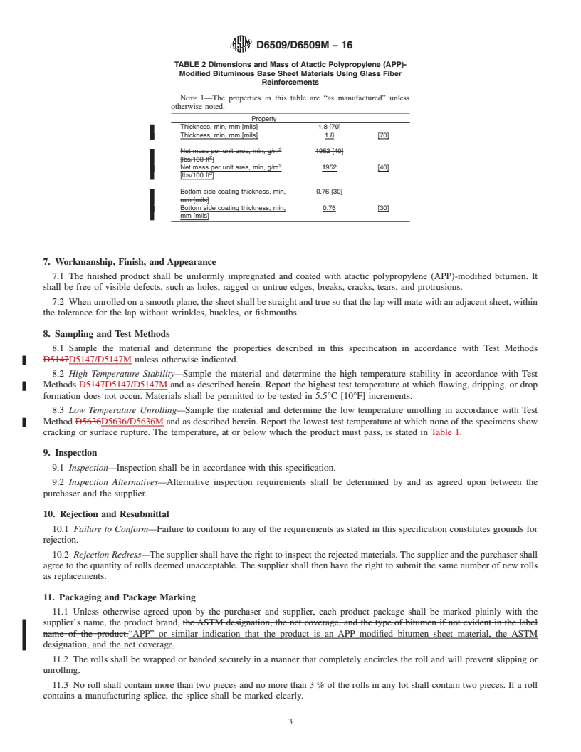 REDLINE ASTM D6509/D6509M-16 - Standard Specification for  Atactic Polypropylene (APP) Modified Bituminous Base Sheet  Materials Using Glass Fiber Reinforcements