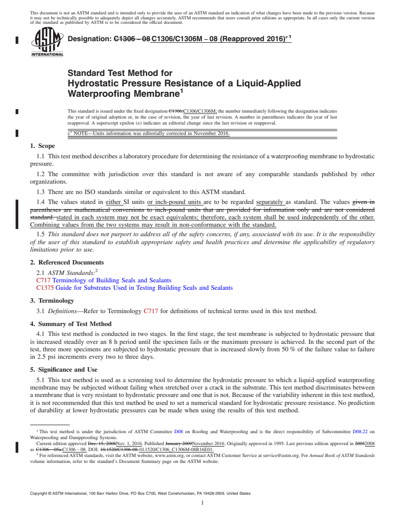 REDLINE ASTM C1306/C1306M-08(2016)e1 - Standard Test Method for  Hydrostatic Pressure Resistance of a Liquid-Applied Waterproofing  Membrane