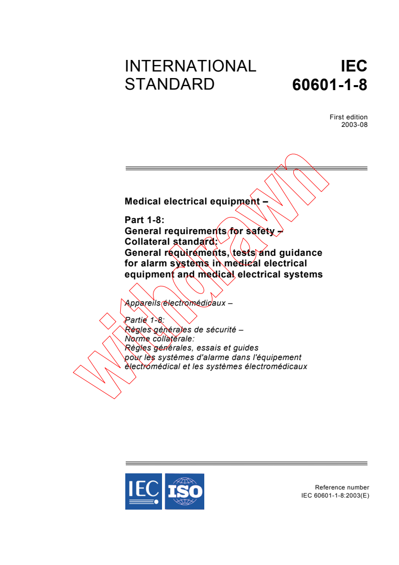 IEC 60601-1-8:2003 - Medical electrical equipment - Part 1-8: General requirements for safety - Collateral Standard: General requirements, tests and guidance for alarm systems in medical electrical equipment and medical electrical systems
Released:8/14/2003
Isbn:2831871476