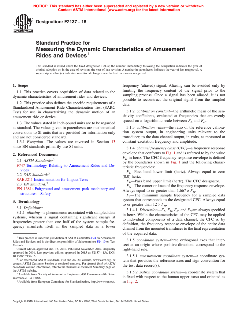 ASTM F2137-16 - Standard Practice for Measuring the Dynamic Characteristics of Amusement Rides and  Devices