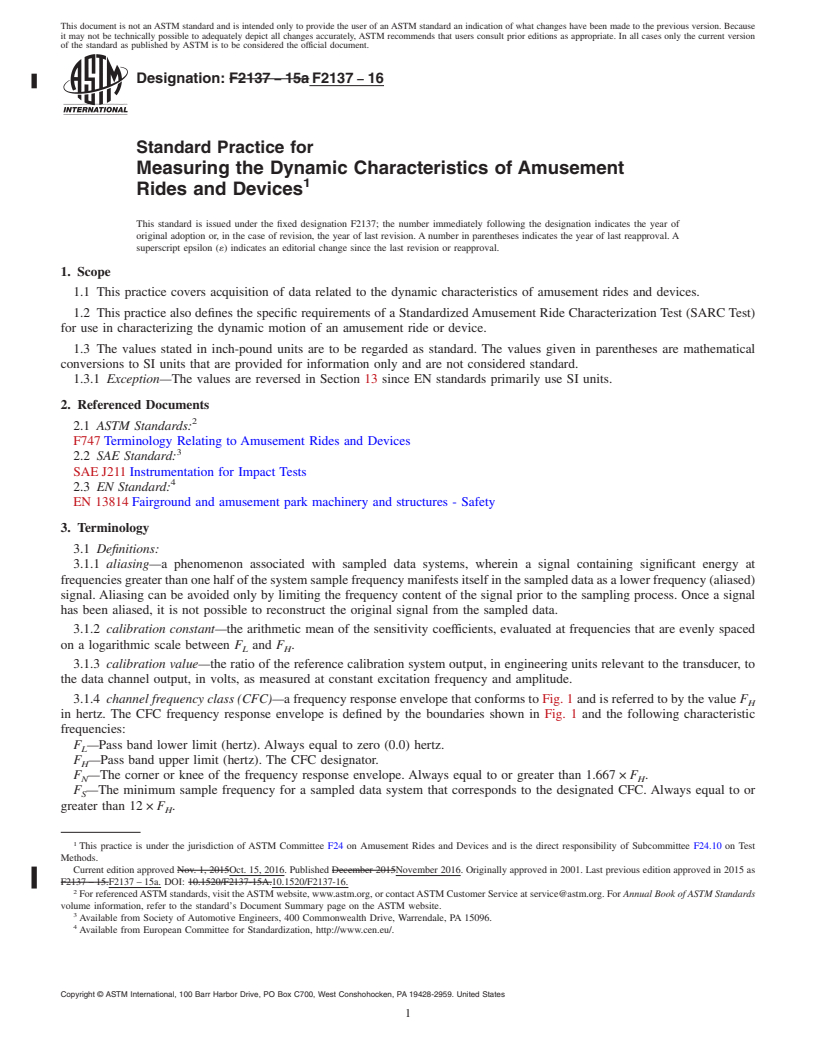 REDLINE ASTM F2137-16 - Standard Practice for Measuring the Dynamic Characteristics of Amusement Rides and  Devices