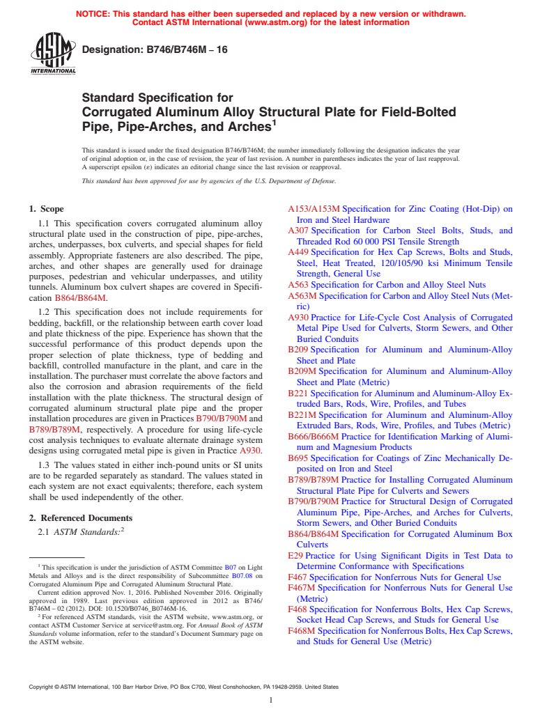 ASTM B746/B746M-16 - Standard Specification for  Corrugated Aluminum Alloy Structural Plate for Field-Bolted  Pipe, Pipe-Arches, and Arches