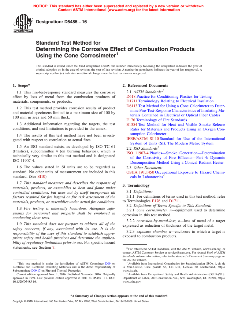 ASTM D5485-16 - Standard Test Method for  Determining the Corrosive Effect of Combustion Products Using   the Cone Corrosimeter