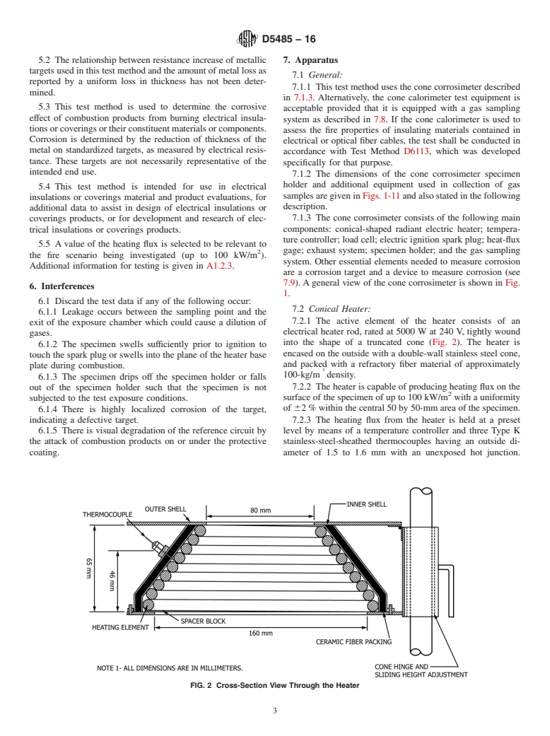 ASTM D5485-16 - Standard Test Method for  Determining the Corrosive Effect of Combustion Products Using   the Cone Corrosimeter