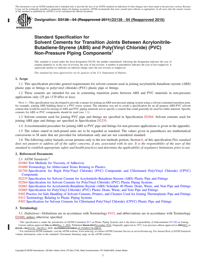 REDLINE ASTM D3138-04(2016) - Standard Specification for Solvent Cements for Transition Joints Between Acrylonitrile-Butadiene-Styrene   (ABS) and Poly(Vinyl Chloride) (PVC) Non-Pressure Piping Components