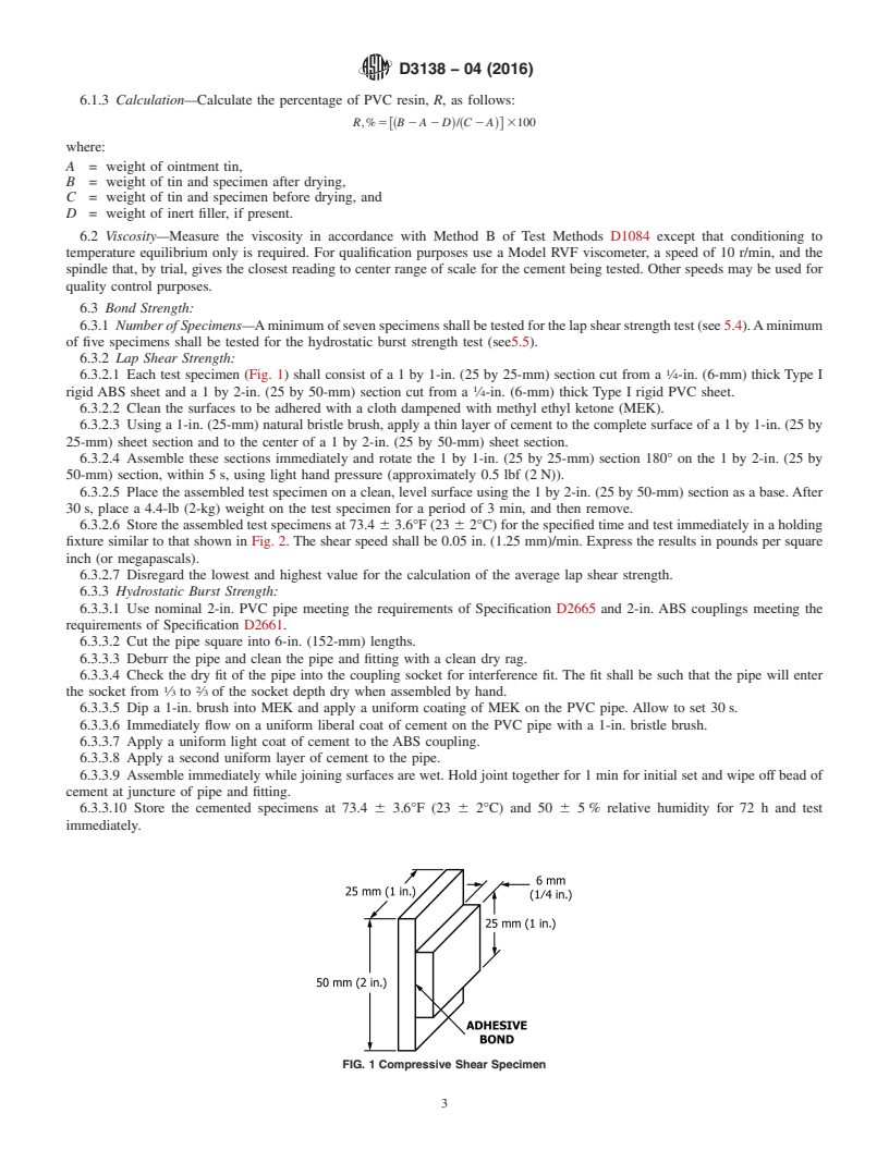 REDLINE ASTM D3138-04(2016) - Standard Specification for Solvent Cements for Transition Joints Between Acrylonitrile-Butadiene-Styrene   (ABS) and Poly(Vinyl Chloride) (PVC) Non-Pressure Piping Components