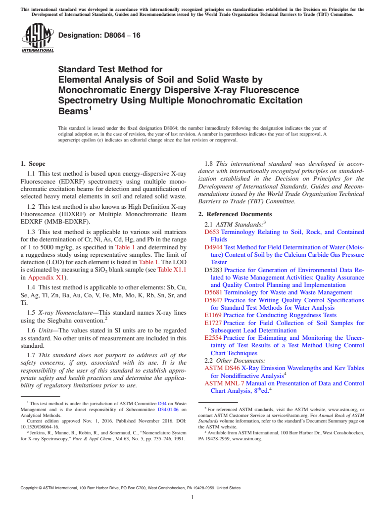 ASTM D8064-16 - Standard Test Method for Elemental Analysis of Soil and Solid Waste by Monochromatic  Energy Dispersive X-ray Fluorescence Spectrometry Using Multiple Monochromatic  Excitation Beams