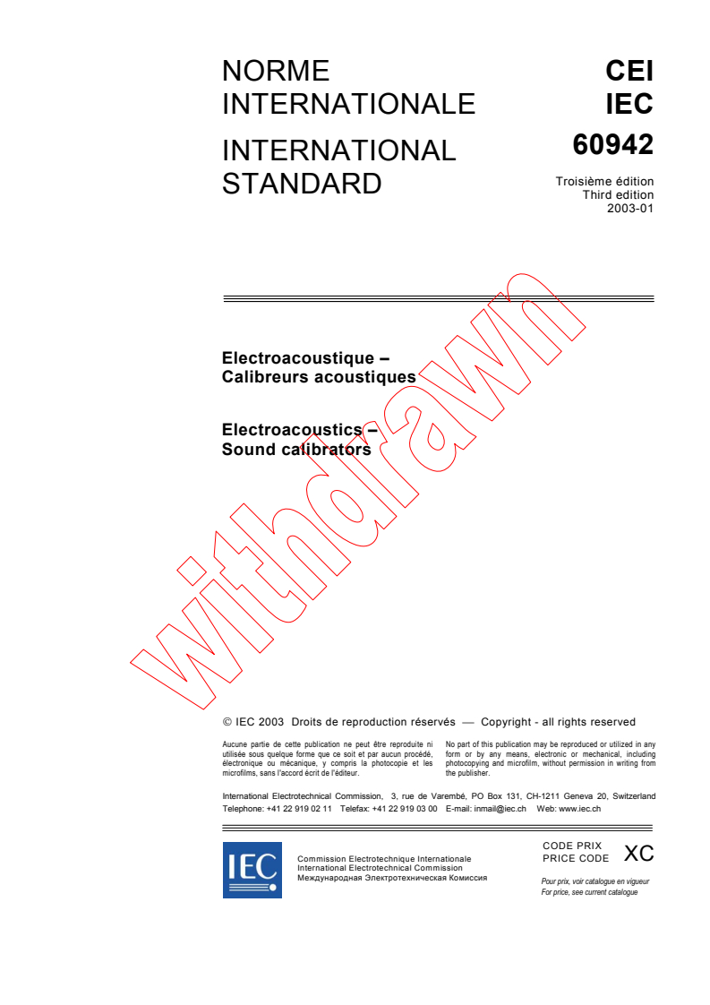 IEC 60942:2003 - Electroacoustics - Sound calibrators
Released:1/30/2003
Isbn:2831868351