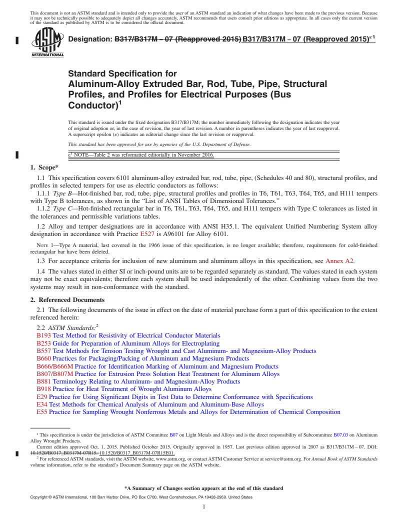 REDLINE ASTM B317/B317M-07(2015)e1 - Standard Specification for  Aluminum-Alloy Extruded Bar, Rod, Tube, Pipe, Structural Profiles,  and Profiles for Electrical Purposes (Bus Conductor)