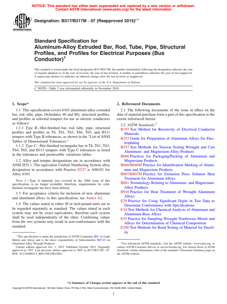 ASTM B317/B317M-07(2015)e1 - Standard Specification for  Aluminum-Alloy Extruded Bar, Rod, Tube, Pipe, Structural Profiles,  and Profiles for Electrical Purposes (Bus Conductor)