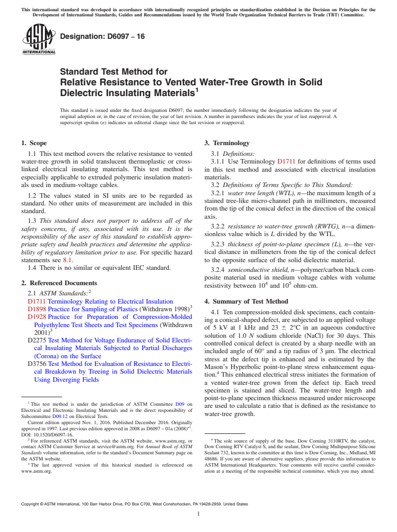 ASTM D6097-16 - Standard Test Method for  Relative Resistance to Vented Water-Tree Growth in Solid Dielectric  Insulating Materials