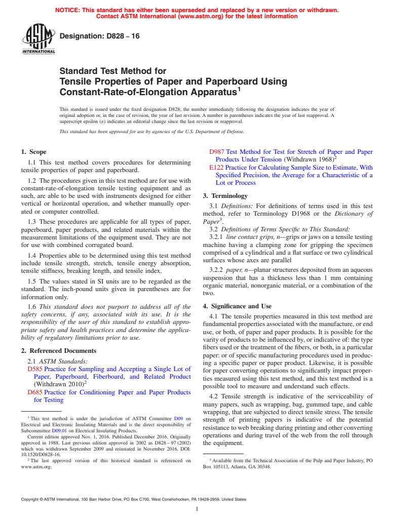 ASTM D828-16 - Standard Test Method for Tensile Properties of Paper and Paperboard Using Constant-Rate-of-Elongation  Apparatus