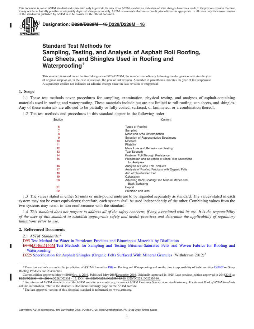 REDLINE ASTM D228/D228M-16 - Standard Test Methods for  Sampling, Testing, and Analysis of Asphalt Roll Roofing, Cap   Sheets, and Shingles Used in Roofing and Waterproofing