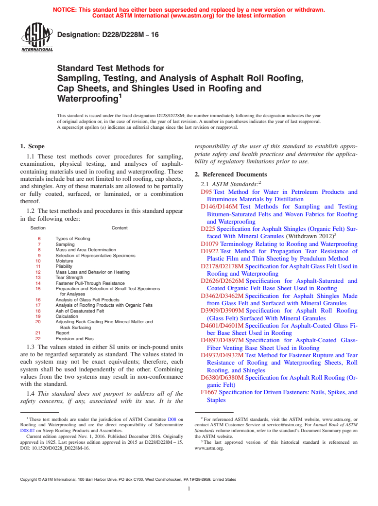 ASTM D228/D228M-16 - Standard Test Methods for  Sampling, Testing, and Analysis of Asphalt Roll Roofing, Cap   Sheets, and Shingles Used in Roofing and Waterproofing