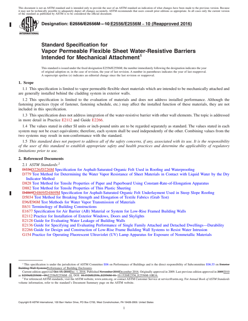 REDLINE ASTM E2556/E2556M-10(2016) - Standard Specification for Vapor Permeable Flexible Sheet Water-Resistive Barriers Intended  for Mechanical Attachment